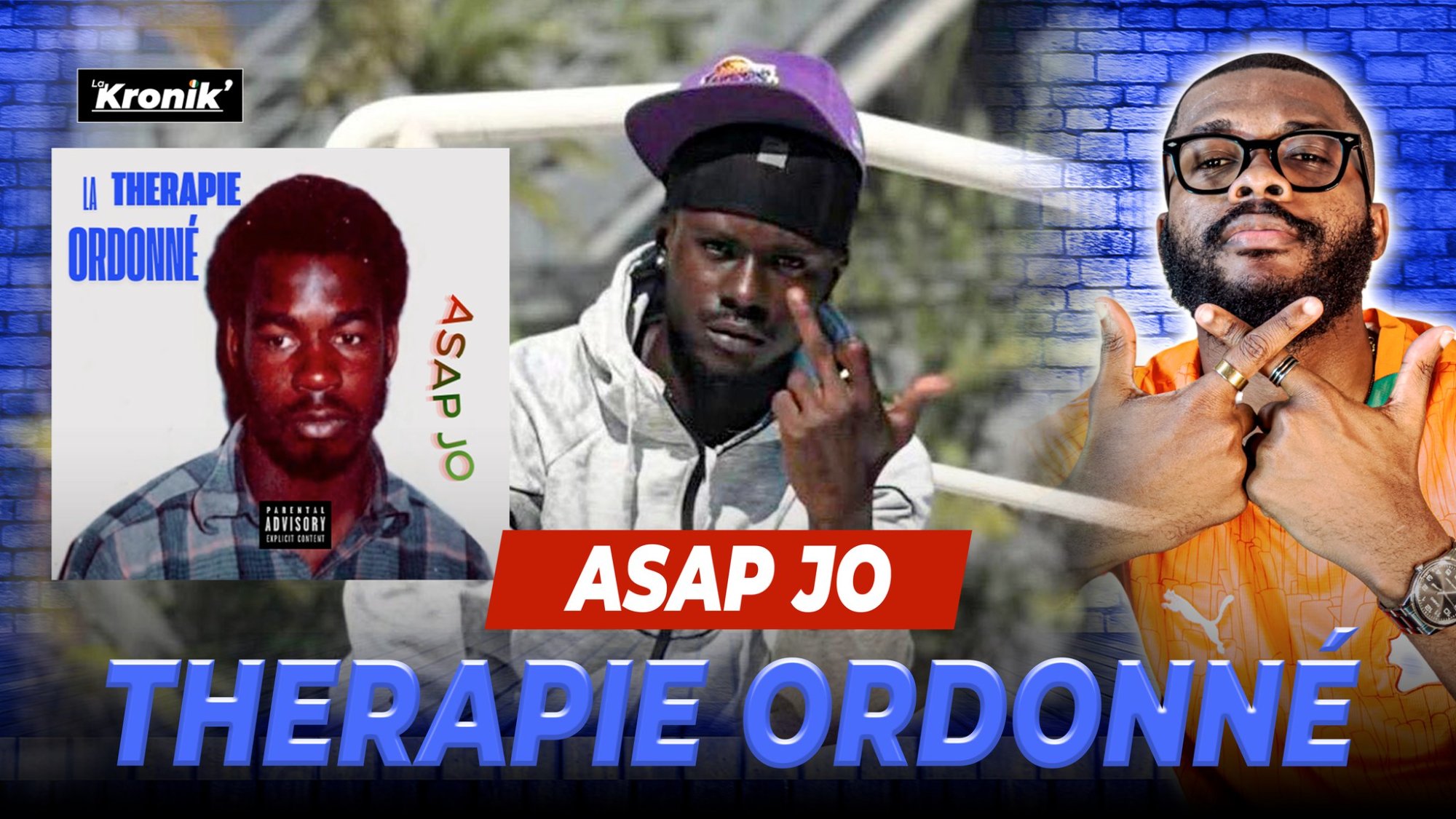 ASAP JO — THÉRAPIE ORDONNÉE
