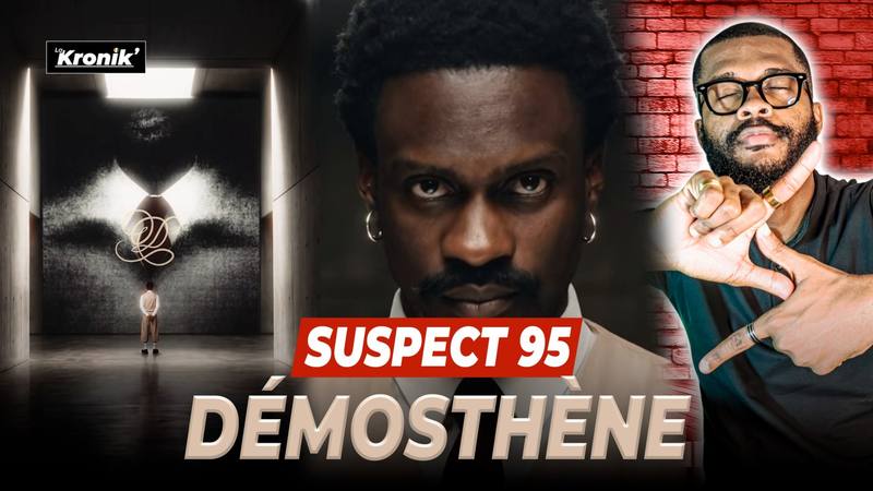 SUSPECT 95 — DÉMOSTHÈNE